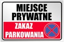 BEZ PARKOVANIA SÚKROMNÝ PRIESTOR TABUĽKA 40x27 UV doska s potlačou WR11