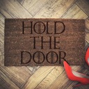 Rohožka HOLD THE DOOR 60cm x 40cm Game of Thrones