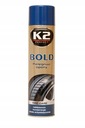 K2 BOLD TIRE SHINE 600 ML SPREJ