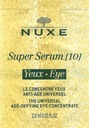 NUXE Super Serum 10 Yeux EYE očný krém 0,9 ml vzorka