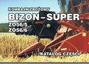 Katalóg kombajnov Bizon Super Z-056/5 / Z-05