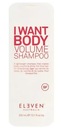 Eleven Australia I Want Body Volume Shampoo 300 ml