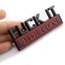 1x 3D Black & Red FUCK-IT EDITION Logo Znak Odznak