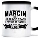 Magický hrnček Mám SPRÁVNY MARCIN pre MARCINA