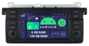 RÁDIO 2DIN ANDROID BMW E46 6/128GB DSP CARPLAY LTE