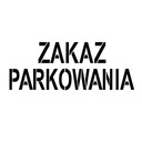 Maľba ŠABLÓNA Zákaz parkovania pre značky