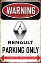 Dekoratívna plechová doska Renault Parking Only