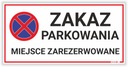 Zákaz parkovania na súkromnom mieste - značka PVC