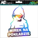 Nálepka na okno MIREK ON BOARD HOLOGRAM