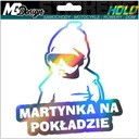 Nálepka na okno MARTYNKA ON BOARD HOLOGRAM