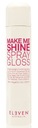 ELEVEN AUSTRALIA Make Me Shine Lesk v spreji 200 ml