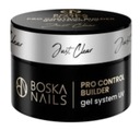 BOSKA NAILS Pro Control UV gél JUST CLEAR 30 ml