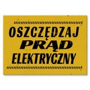 Plagát, darček, plech, nápis, informačná tabuľa s nápisom ŠETRITE ELEKTRINU