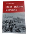 Kniha teórie a praxe lukostreľby, sprievodca, klasický tradičný luk