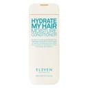 Eleven Hydrate My Hair regeneračný a hydratačný kondicionér 300 ml