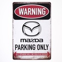 Kovová dekoratívna plaketa MAZDA PARKING