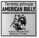 Pozorný pes znak - American Bully