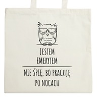 Som dôchodca a pracujem v noci Tote bag