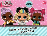 LOL TAJNÉ SPRÁVY PREKVAPENIA OD PLAYDOLL