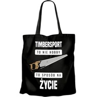 ŠPORTOVÁ TAŠKA TIMBERSPORT NIE JE HOBY