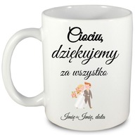 Darčekový hrnček s vďakou na svadbu vašej tety, 2