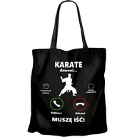 KARATE TAŠKA VOLÁ MUSÍM SI ÍSŤ PRE DARČEK