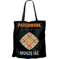 PATCHWORK TAŠKA MUSÍM ÍSŤ