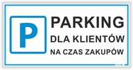 Parkovanie pre zákazníkov - Plaketa | UV tlač | Vývesný štít