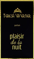 PARFÉM TERESA WERNER 'PLAISIR DE LA NUIT'