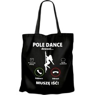 TAŠKA NA POLE DANCE ZVONÍ MUSÍM SI ÍSŤ PRE DARČEK