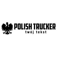 Samolepka na okno - Polish Trucker + váš text