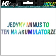 NÁLEPKA VTIPNÝ TEXT JEDINÝ MÍNUS... HOLOGRAM