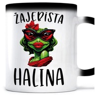 Čarovný hrnček pre HALINA ŻABA ŻAJEBISTA