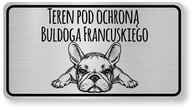 Značka Pozor pes - Francúzsky buldoček 13x7cm