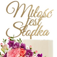 Zlatý toper na ozdobu torty Love is sweet wedding GOLD MATT