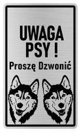 Pozor pes husky informačný nápis