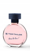 Tom Tailor Time To Live! 50ml fľaša