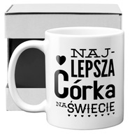 dcérin hrnček NAJLEPŠIA DCÉRA NA SVETE darček