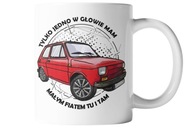 HRNEK MAM LEN JEDEN V HLAVE, FIAT 126P MALUCH