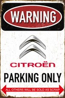 Dekoratívna tabuľka Citroen Parking Only