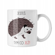 Hedgehog Mug Ježkový hrnček Hedgehog Gift You Are What Hedgehogs