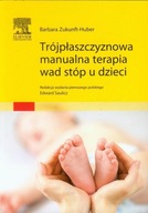 Trojúrovňová manuálna terapia defektov detských chodidiel