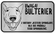 Pozor Plaketa psa bulteriéra